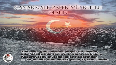 18 MART ÇANAKKALE ZAFERİMİZ KUTLU OLSUN