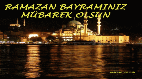 RAMAZAN BAYRAMINIZ MÜBAREK OLSUN