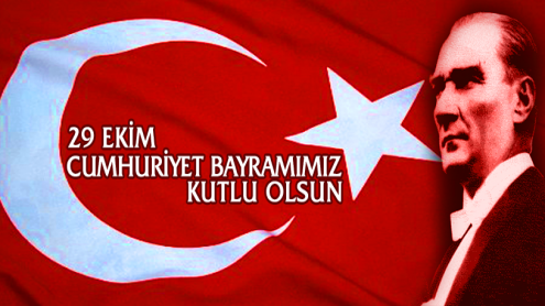 29 EKİM CUMHURİYET BAYRAMIMIZ KUTLU OLSUN